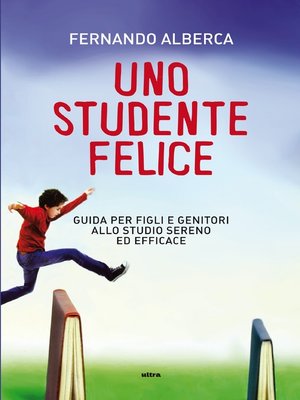 cover image of Uno studente felice
